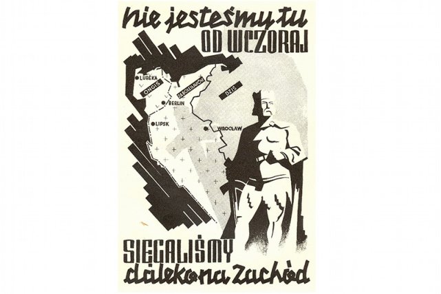 Przedwojenny plakat wyjaśniający Polskie roszczenia do ziem zachodnich