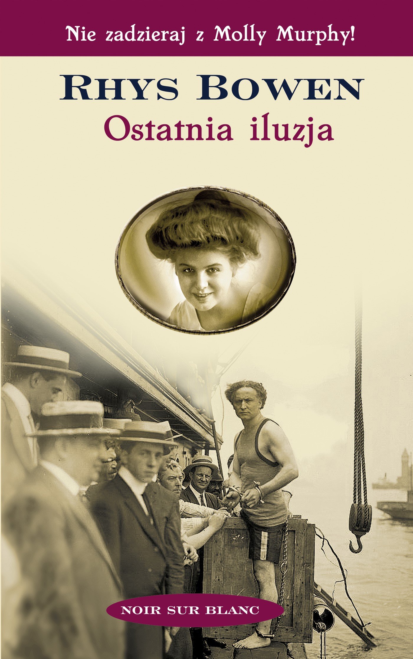 Rhys Bowen "Ostatnia iluzja"