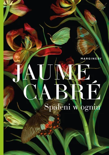 Jaume Cabre
Spaleni w ogniu