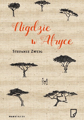 Stefanie Zweig
Nigdzie w Afryce