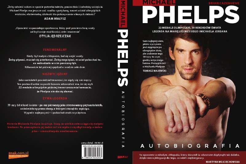 Michael Phelps - zdaniem wielu nie tylko świetny pływak, ale też największy współczesny sportowiec. Oto polska okładka jego biografii.
