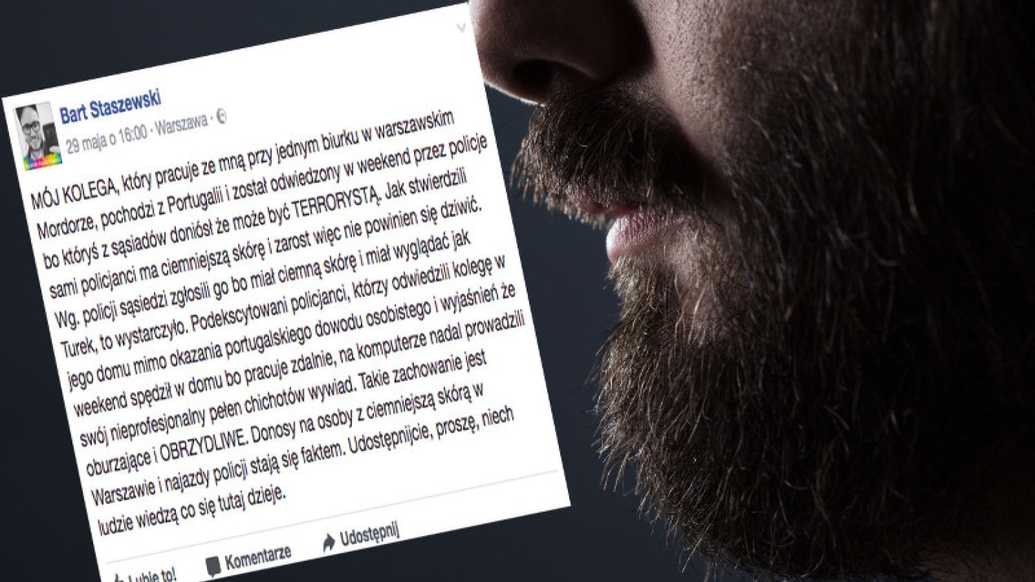 Wystarczyła broda i ciemniejsza karnacja, aby Portugalczyk zobaczył w drzwiach swojego mieszkania policję