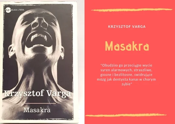 "Masakra" - Krzysztof Varga