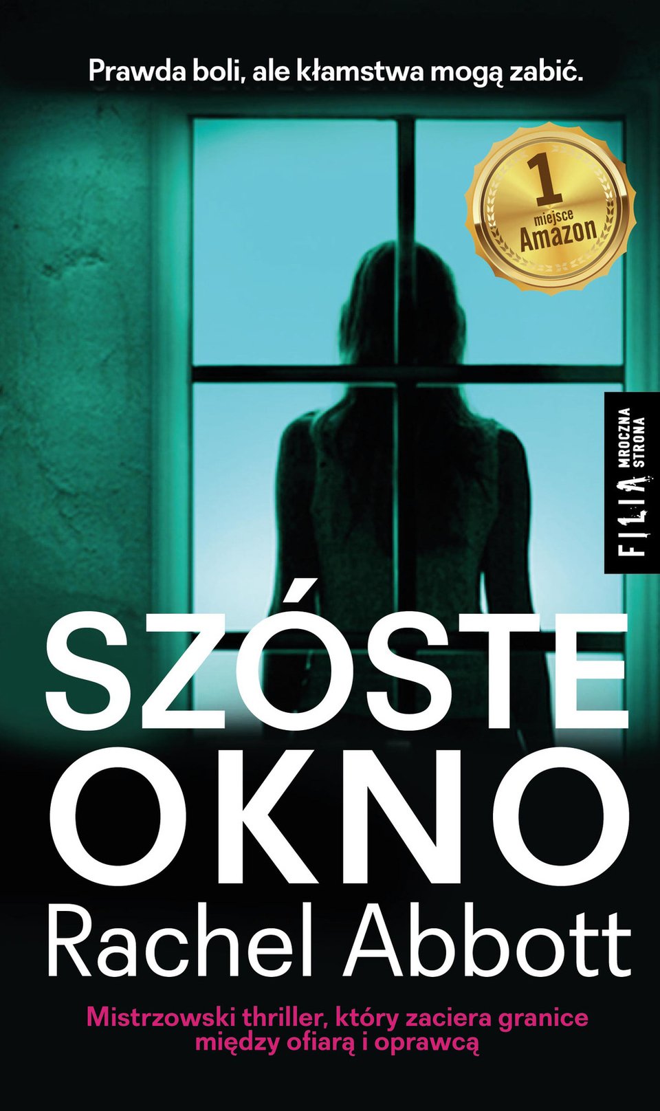 Rachel Abbott "Szóste okno"