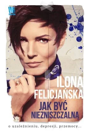 Okładka książki „Jak być niezniszczalną”
