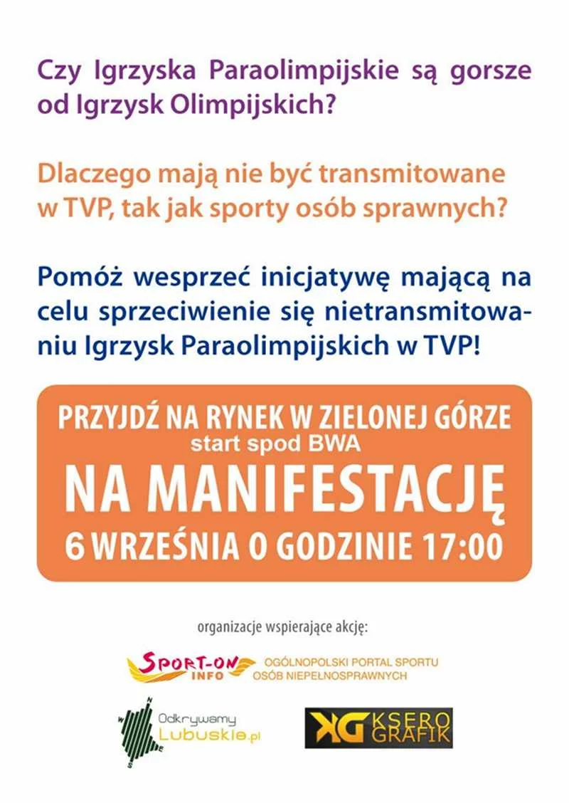 Plakat zachęcający do wzięcia udziału w proteście przeciwko braku transmisji Igrzysk Paraolimpijskich w TVP