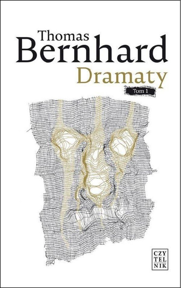 Thomas Bernhard
Dramaty tom I