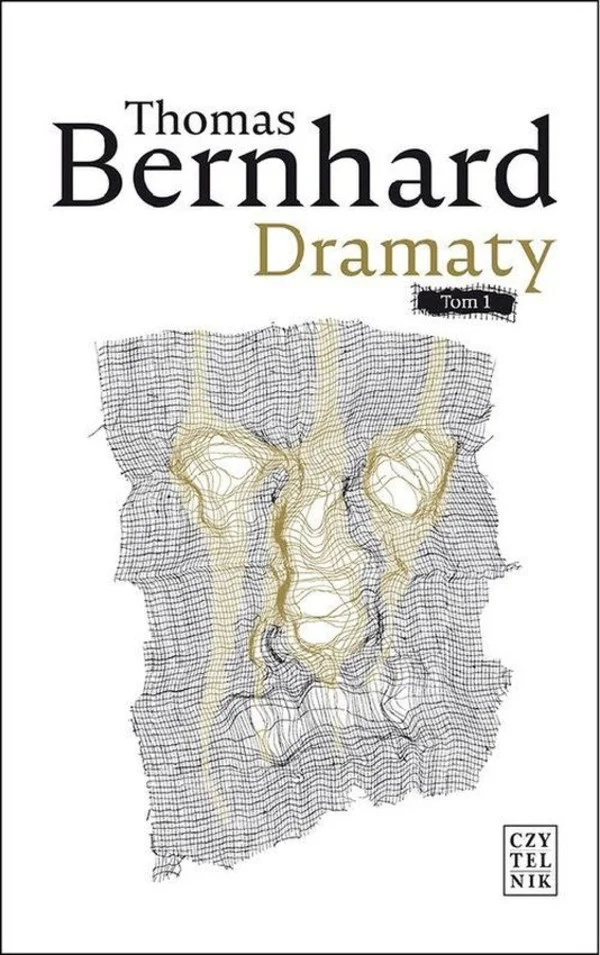 Thomas Bernhard
Dramaty tom I