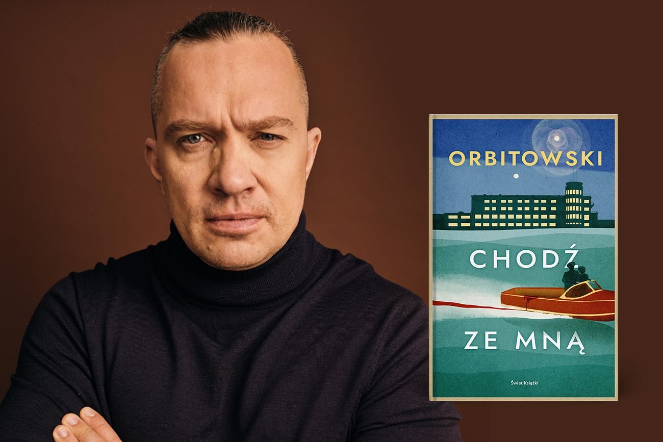 "Chodź ze mną" Łukasz Orbitowski "Chodź ze mną" Łukasz Orbitowski