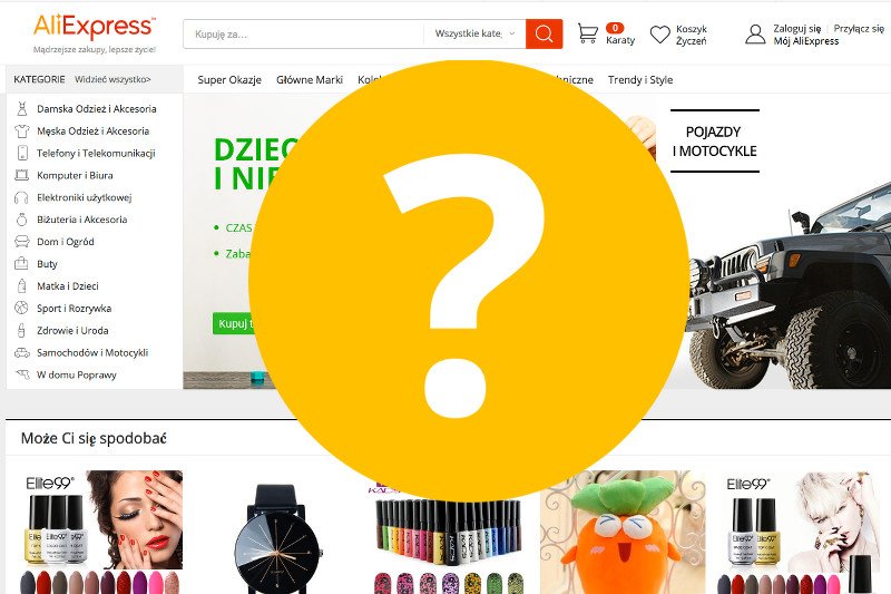 Nieprawdopodobnie niskie ceny i dostawa za darmo. 9 typowych pytań, które zadasz przed zakupami na AliExpress