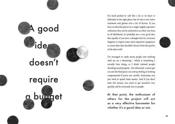 ,,Dobry projekt nie wymaga budżetu".
Książka Popular Lies About Graphic Design Craiga Warda.