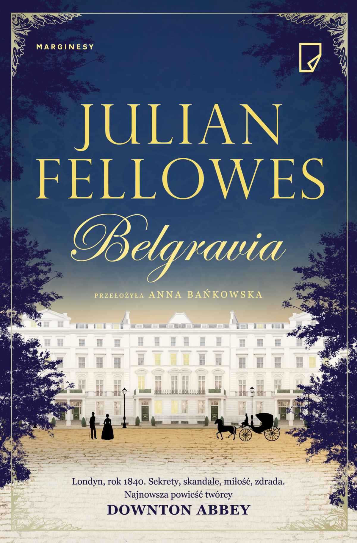 Julian Fellowes "Belgravia"