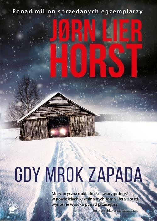 Jørn Lier Horst "Gdy mrok zapada"