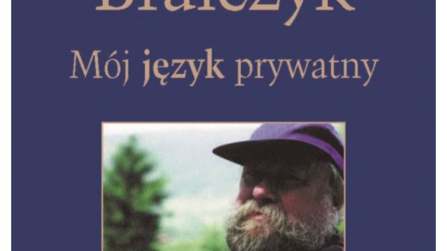 Jerzy Bralczyk
Mój język prywatny