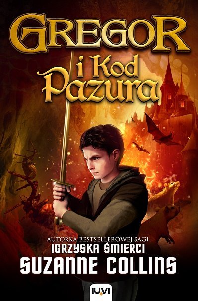 Suzanne Collins "Gregor i Kod Pazura"