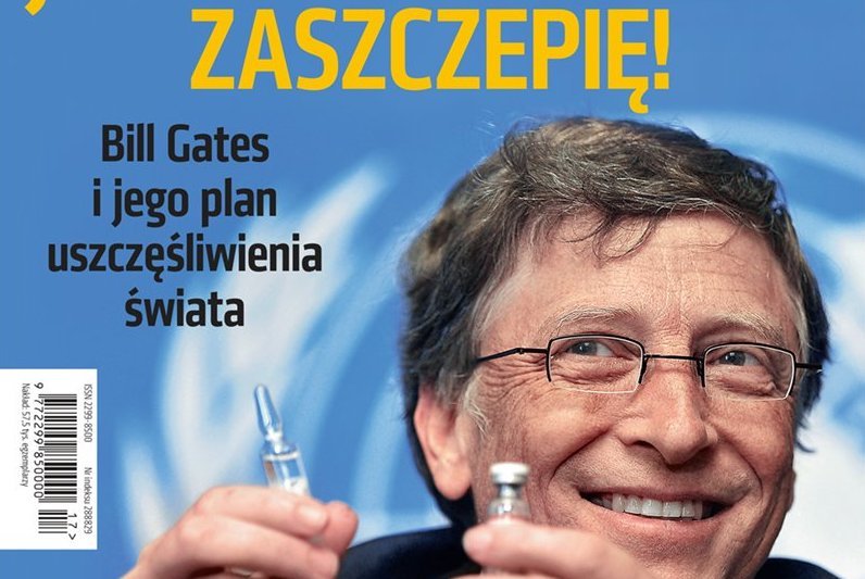 Fragment okładki prawicowego pisma "Do Rzeczy". Bill Gates to główny antybohater spiskowych teorii antyszczepionkowców.