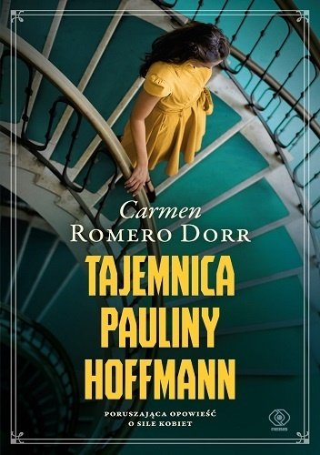 Carmen Romero Dorr
Tajemnica Pauliny Hoffmann