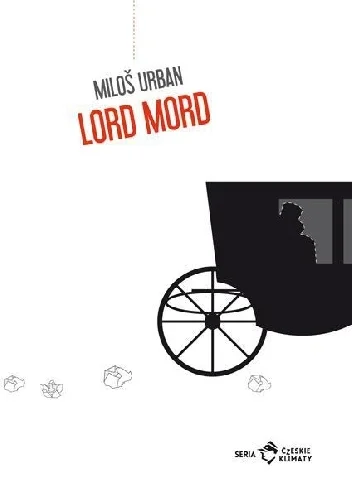 Milos Urban
Lord Mord
