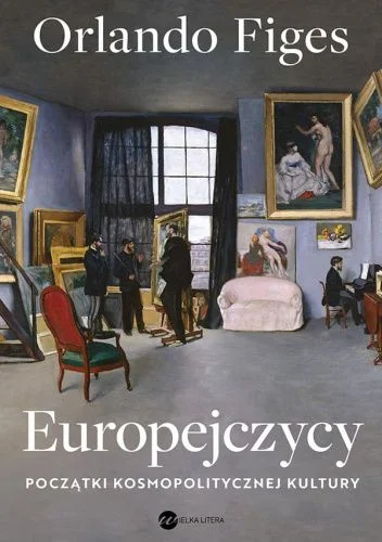 Orlando Figes
Europejczycy
Początki kosmopolitycznej kultury