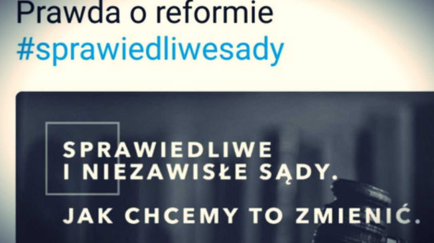 Hasło kampanii "Sprawiedliwe sądy" stało się już  w internecie obiektem kpin.