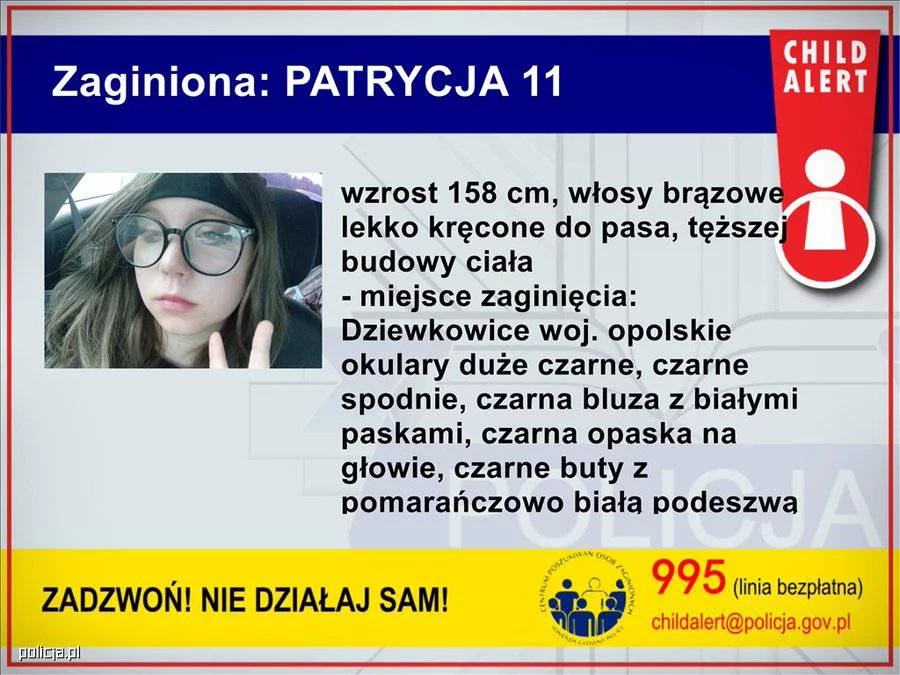 Patrycja Głowania zaginęła. Policja wystosowała Child Alert. Patrycja Głowania zaginęła. Policja wystosowała Child Alert.