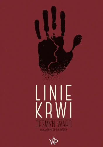 Jesmyn Ward
Linie krwi