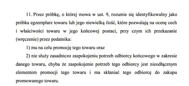 Na wszelki wypadek rząd doprecyzował "darmowe próbki" w sklepach. Żeby wam nie przyszło do głowy rozdawać próbki warte więcej niż 10 zł.