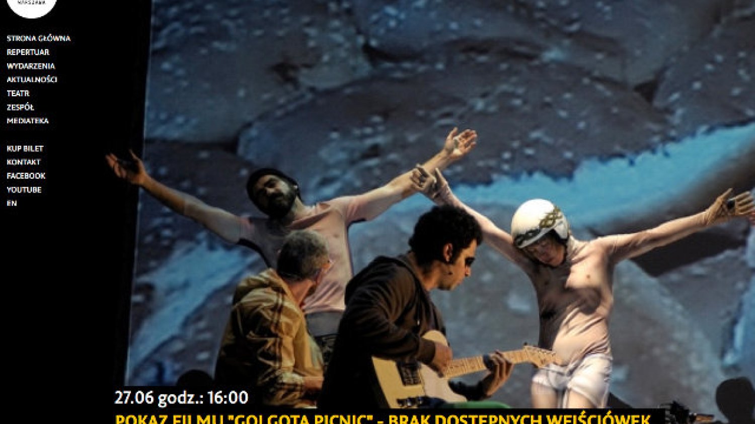 Warszawski Teatr Rozmaitości zamierza zorganizować pokaz nagrania spektaklu "Golgota Picnic"