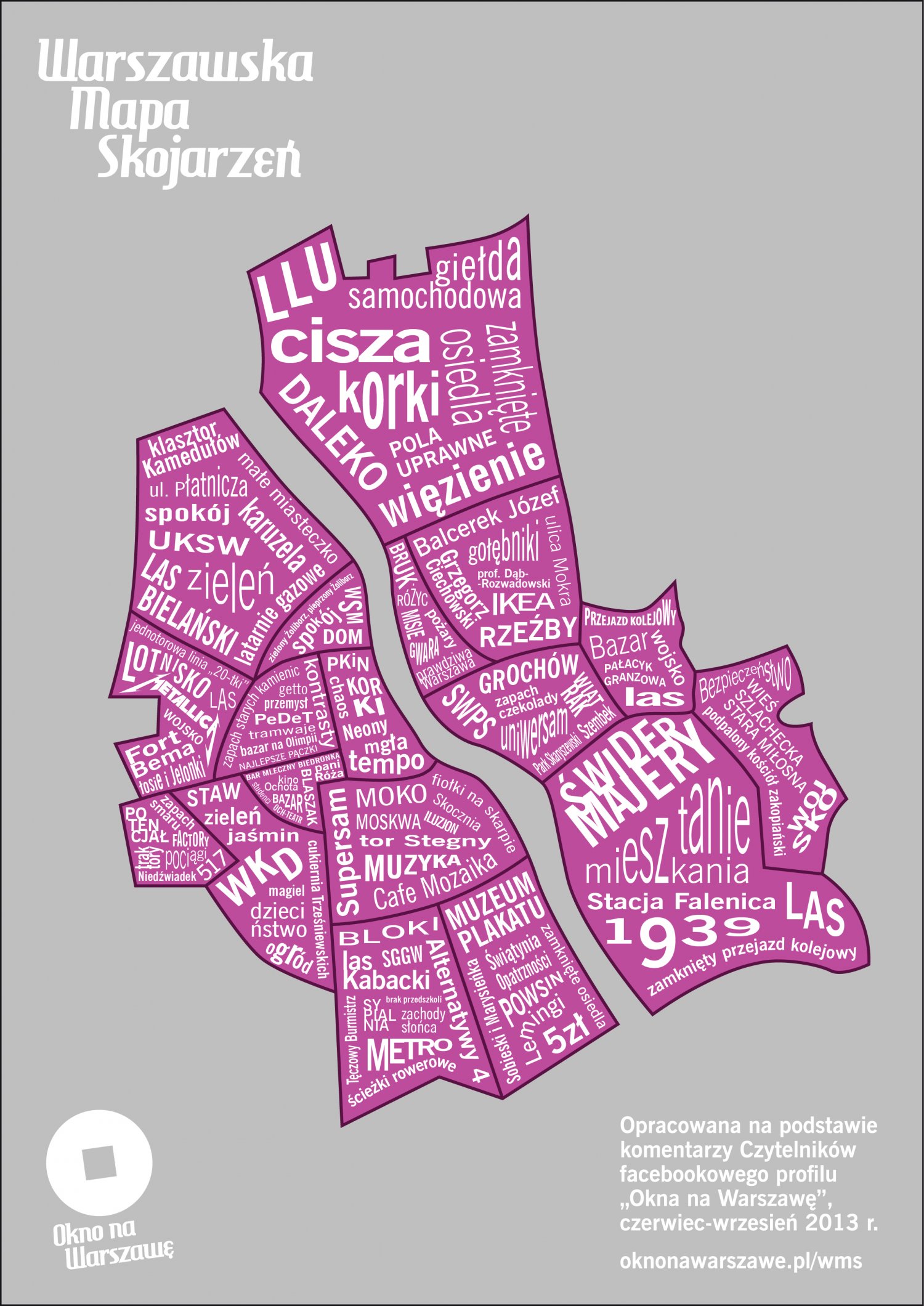 Mapę w powiększeniu można obejrzeć na stronie http://oknonawarszawe.pl/wms