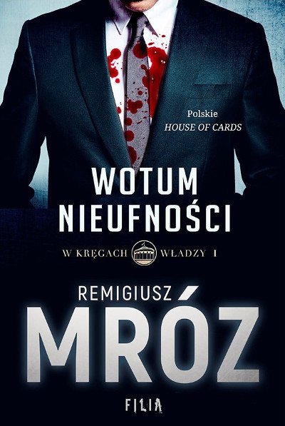 Remigiusz Mróz "Wotum nieufności"