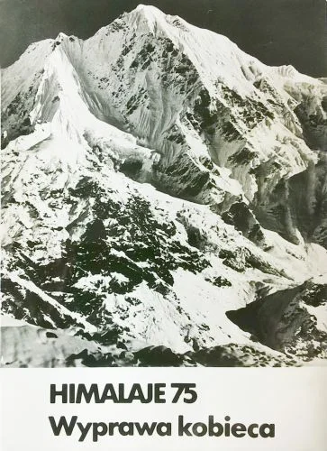 01. HIMALAJE 75. Wyprawa kobieca.