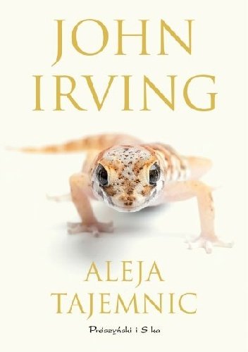 John Irving
Aleja tajemnic