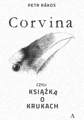 Petr Rakos
Corvina, czyli książka o krukach