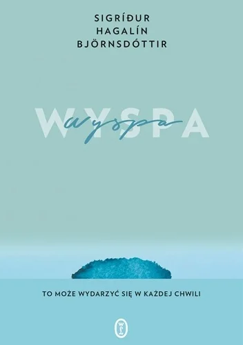 Sigridur Haalin Bjornsdottir
Wyspa