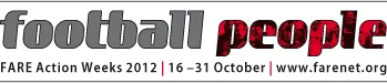 Tygodnie Akcji 2012 - Futbol przeciwko rasizmowi!