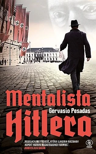 Gervasio Posadas
Mentalista Hitlera