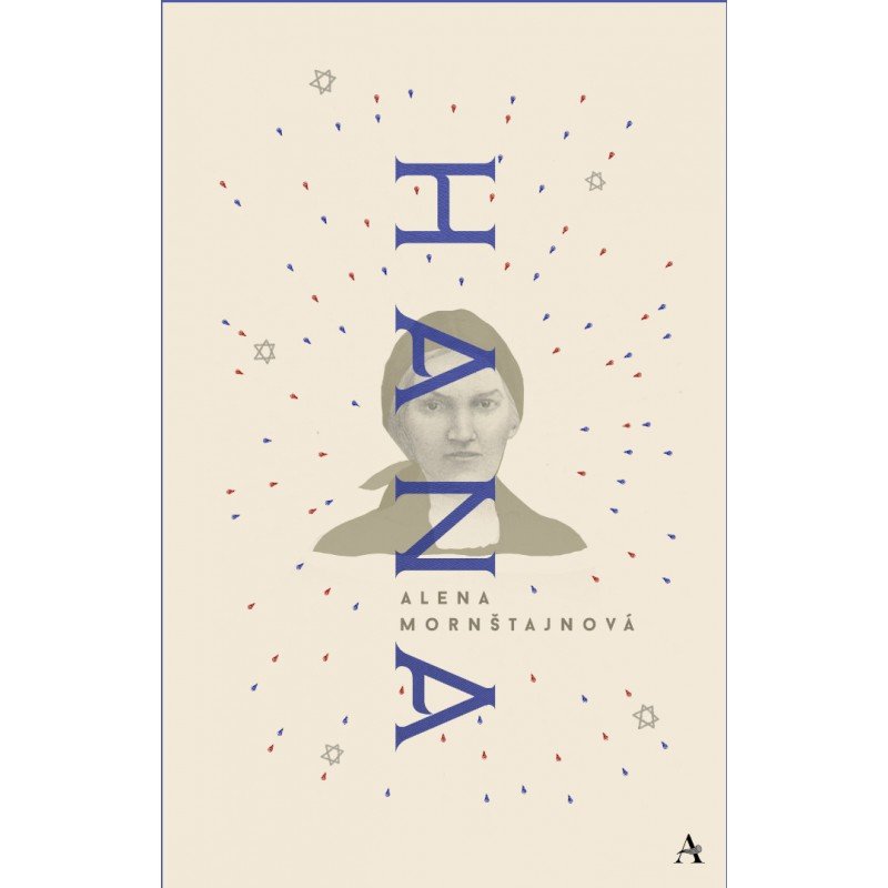 Alena Mornštajnová
Hana