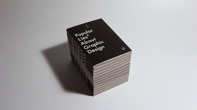 Popular Lies About Graphic Desing - książka Craiga Warda.