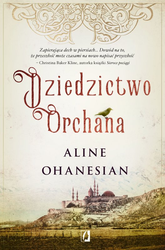 Aline Ohanesian "Dziedzictwo Orchana"