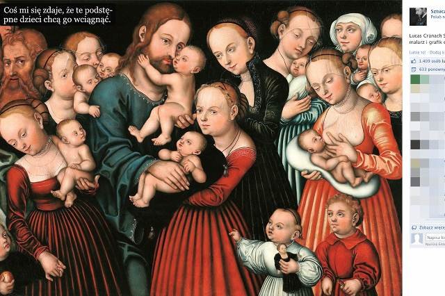 "Malarski" komentarz słów abp. Michalika, który pojawił się na facebookowym koncie Sztuczne Fiołki. Wykorzystano w nim obraz Lucasa Cranacha Starszego "Chrystus błogosławiący dzieci".