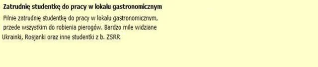 Niektóre z ogłoszeń aż trudno skomentować.