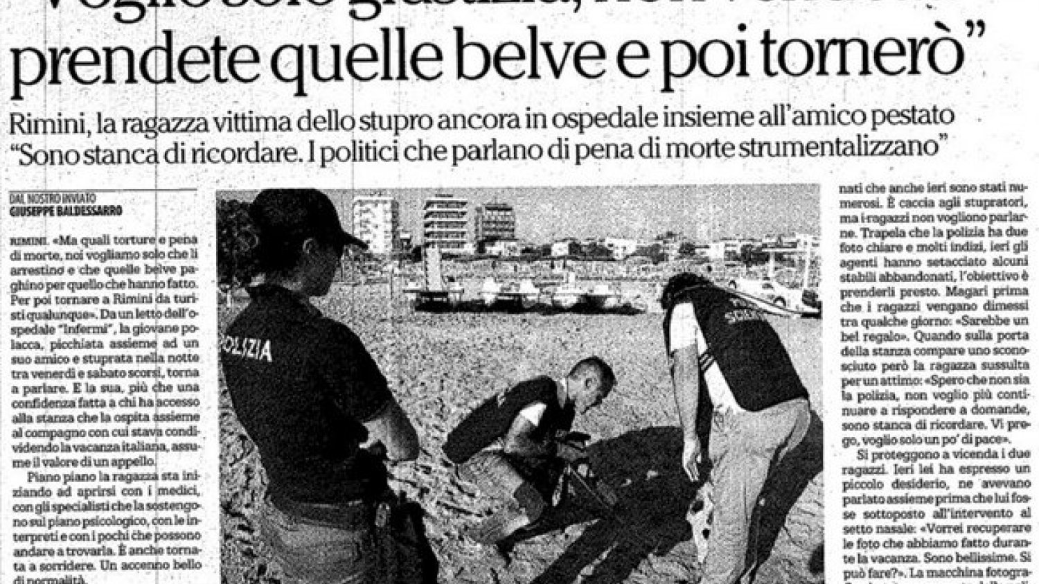 Wielokrotnie zgwałcona Polka w Rimini udzieliła emocjonalnego wywiadu dziennikowi "La Repubblica".