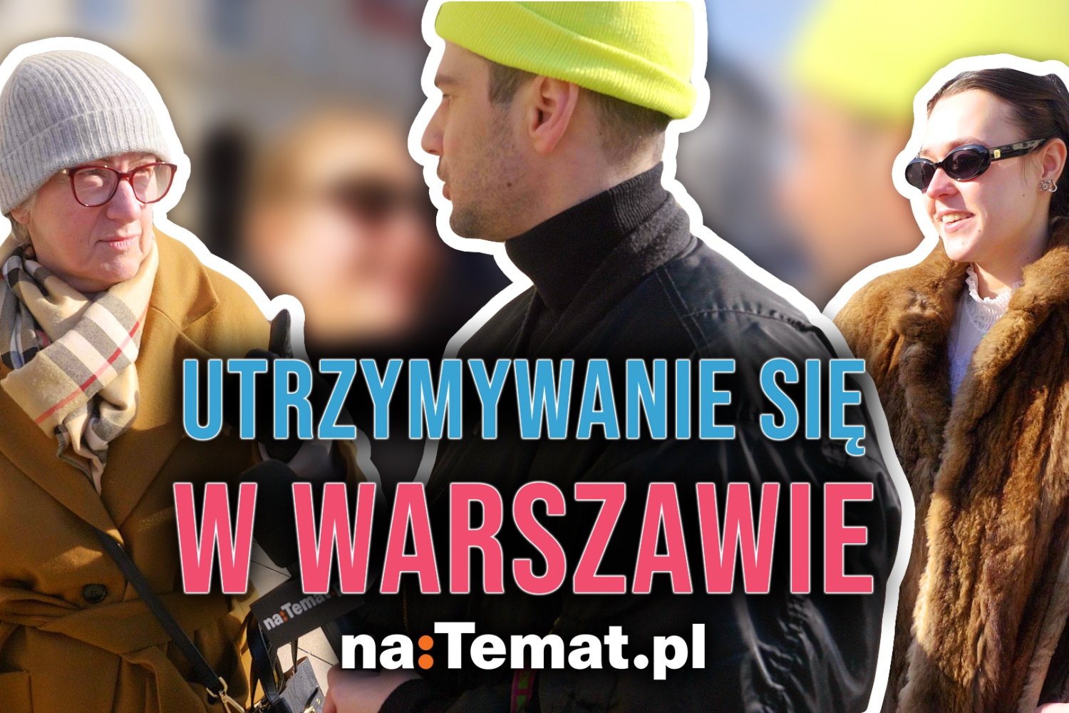 Zapytaliśmy mieszkańców Warszawy, za ile można godnie żyć w stolicy