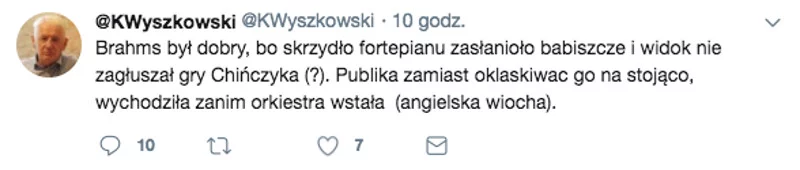 Brahms panu Wyszkowskiemu spodobał się bardziej. Tylko to zachowanie Anglików...
