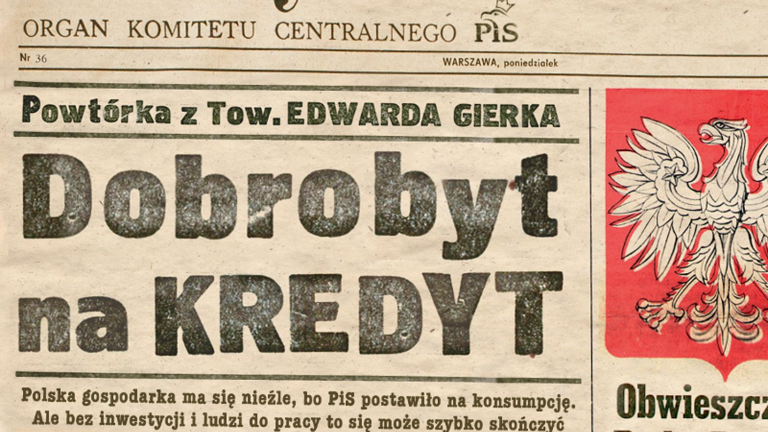 Tygodnik "Newsweek" opisuje podobieństwa między Polską lat 70. i obecnie, przestrzegając, czym może się to skończyć.