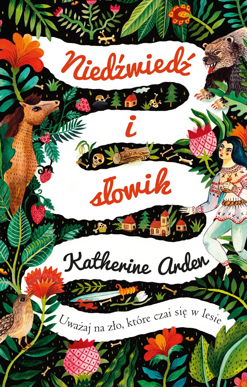 Katherine Arden "Niedźwiedź i słowik"