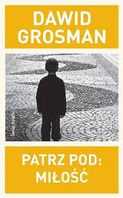 Dawid Grosman
Patrz pod:miłość