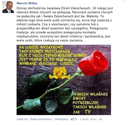 Poseł Marcin Witko postawił na wpis pełen poezji.