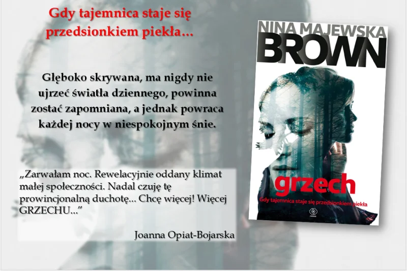 Materiał promocyjny ''Grzechu'', kryminału obyczajowego Niny Majewskiej-Brown