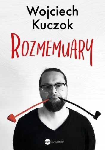Wojciech Kuczok
Rozmemuary